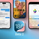 ما الجديد في تحديث iOS 18.6 التجريبي الثاني